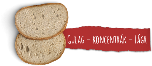 Gulag – koncentrák – lágr